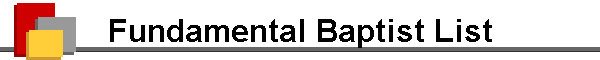 Fundamental Baptist List